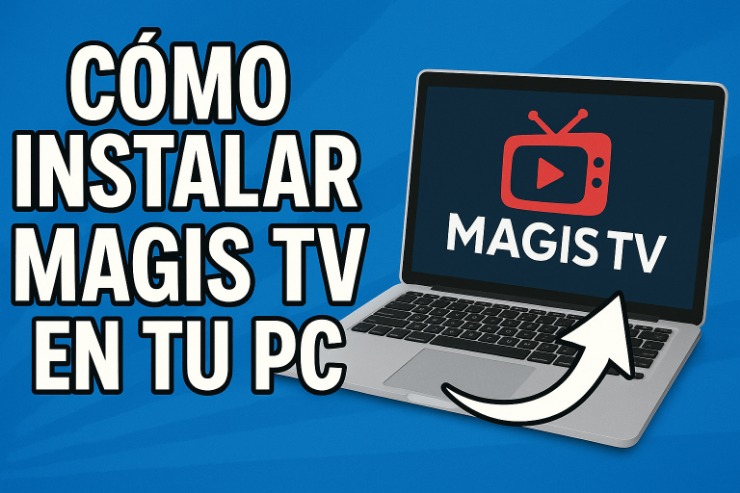 Historia y evolución de la aplicación Magis TV